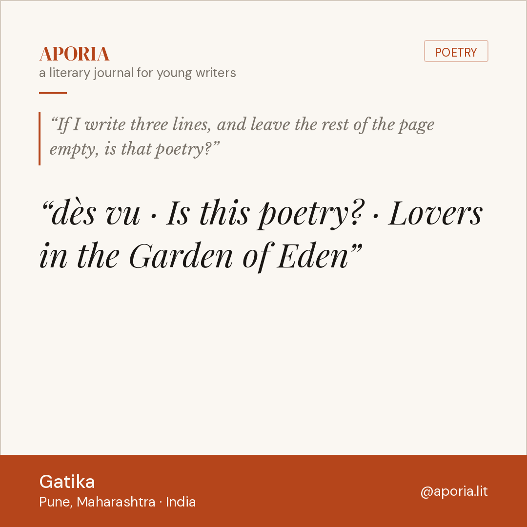 Contributor card for dès vu · Is this poetry? · Lovers in the Garden of Eden
